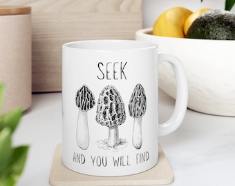 Morel Mushroom Foraging Ceramic Mug 11oz, Seek And You Will Find, Black Owned Shop