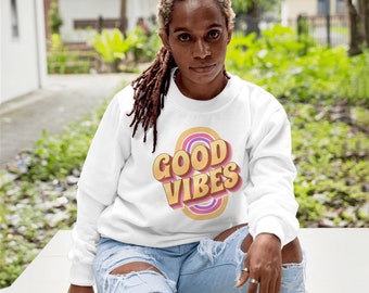 Good Vibes Sweatshirt - Etsy