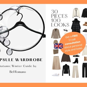 Guide to Building a Fall/Winter Capsule Wardrobe and Defining Your Personal Style - Must-Have Fashion Items, Stylish Outfit Ideas