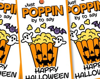 Just Poppin By Halloween Gift Tags, Popcorn Party Favor, Halloween Treat Tag, Class Party Favors, Trick or Treat, Spooky Season, Goodie Bags