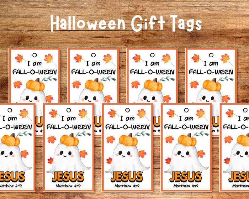 I Am Fall-o-ween Jesus Halloween Gift Tags Printable | Christian Trick ...