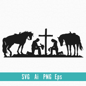 Praying Cowboy and Cowgirl svg, Cowhands praying at cross, cricut file, Cowboy kneeling praying, cowboy and horse, cowboy svg png eps Ai