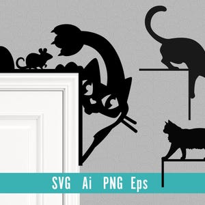 May include: Black cat-themed corner decor featuring a mouse, a cat reaching, a cat climbing, and a cat walking. The design is in a silhouette style. The text "SVG Ai PNG Eps" is at the bottom.