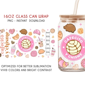 Cafecito Y Chisme 16 oz Libbey Glass Can Wrap, Mexico Conchas Glass Can PNG, Sublimation Designs, Mexican Gift, Conchita Digital Download