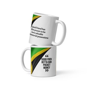 Good Fren Jamaican Proverb Mug, Funny Jamaican Mug, Jamaica Tea Mug, Cute Jamaican Mug, Jamaica Coffee Mug, Jamaica Tea Cup, Jamaican Gifts