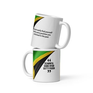 Scawnful Dawg Jamaican Proverb Mug, Jamaican White Coffee Mug, Jamaica Tea Mug, Jamaican Mug 11oz, Cute Jamaican Mug, Coffee Lover Gifts