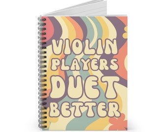 Groovy Violin Player Spiral Notebook: Retro Hippie Gift