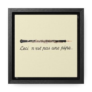 Oboe Lehrer Geschenk, dies ist keine Pfeife, Vintage französische Surrealismus Kunst, Galerie Leinwand Wraps, quadratischer Rahmen