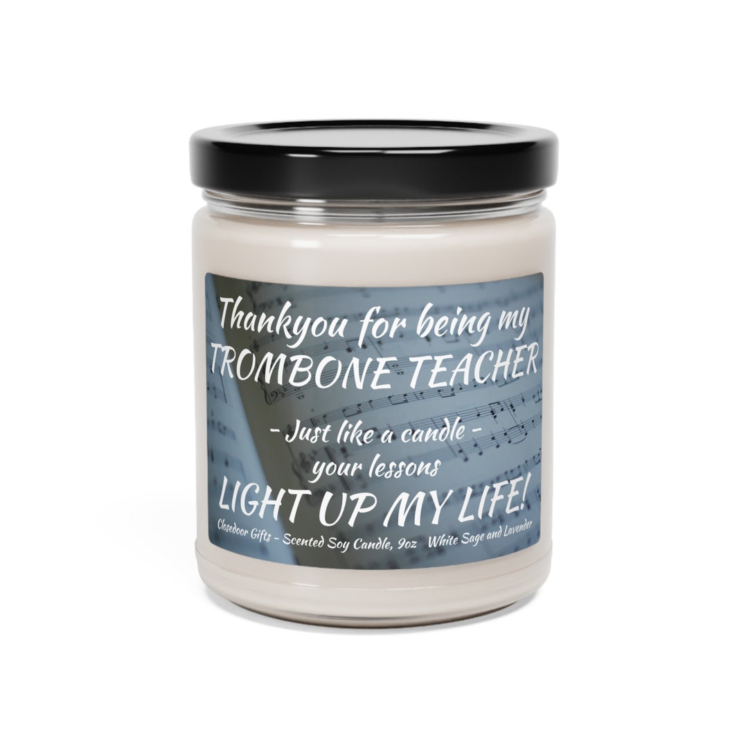 Trombone Teacher Gift Thankyou Trombone Teacher NEW Scented Etsy