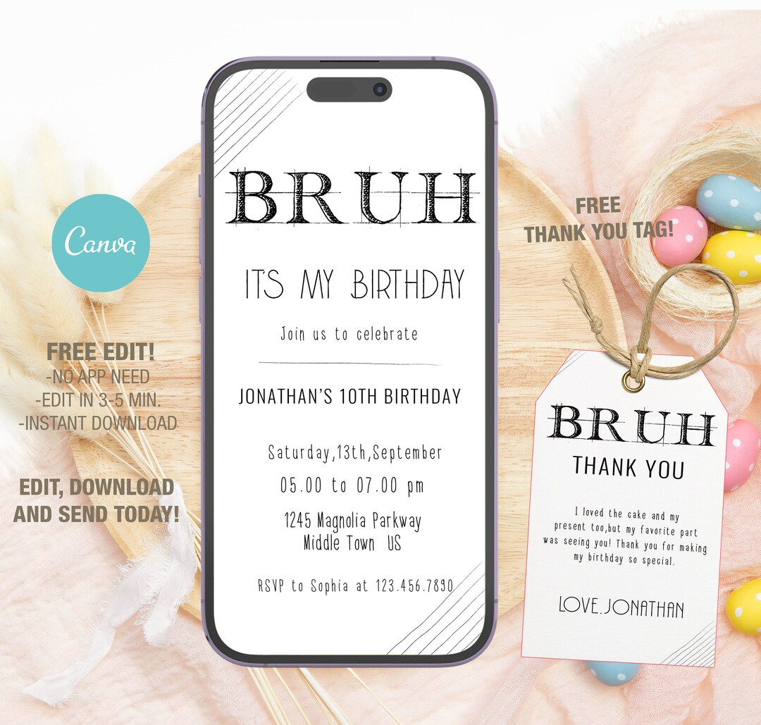 Editable Mobile Bruh Its My Birthday Invitation Template, Birthday ...
