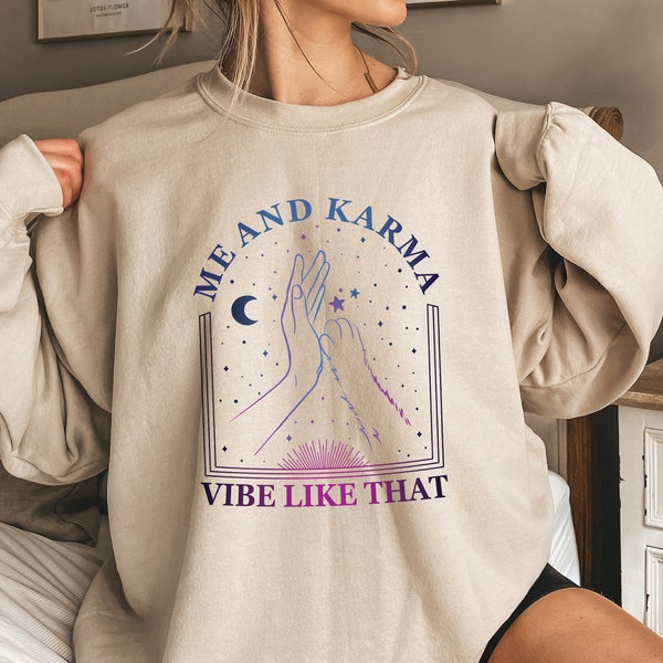 Me and Karma Vibe Like That Sweatshirt, Karma Is A Cat Hoodie, Concert Crewneck, Karma Cat Hoodie, Midnights Album Inspired Sweatshirts