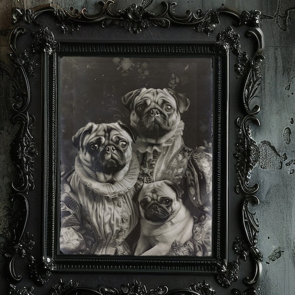 Pug Aristocrats - LIMITED EDITION Gothic Vintage Art Print, Regal Pug Family in 18th Century Attire, Hand-Drawn Noble Snouts Portrait