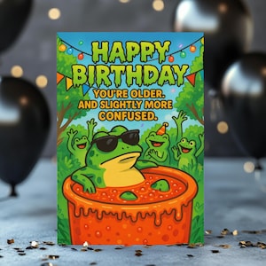 Hot Tub Hopocalypse – Cartão de aniversário engraçado de sapo, humor de paródia, confusão de idade, caos anfíbio