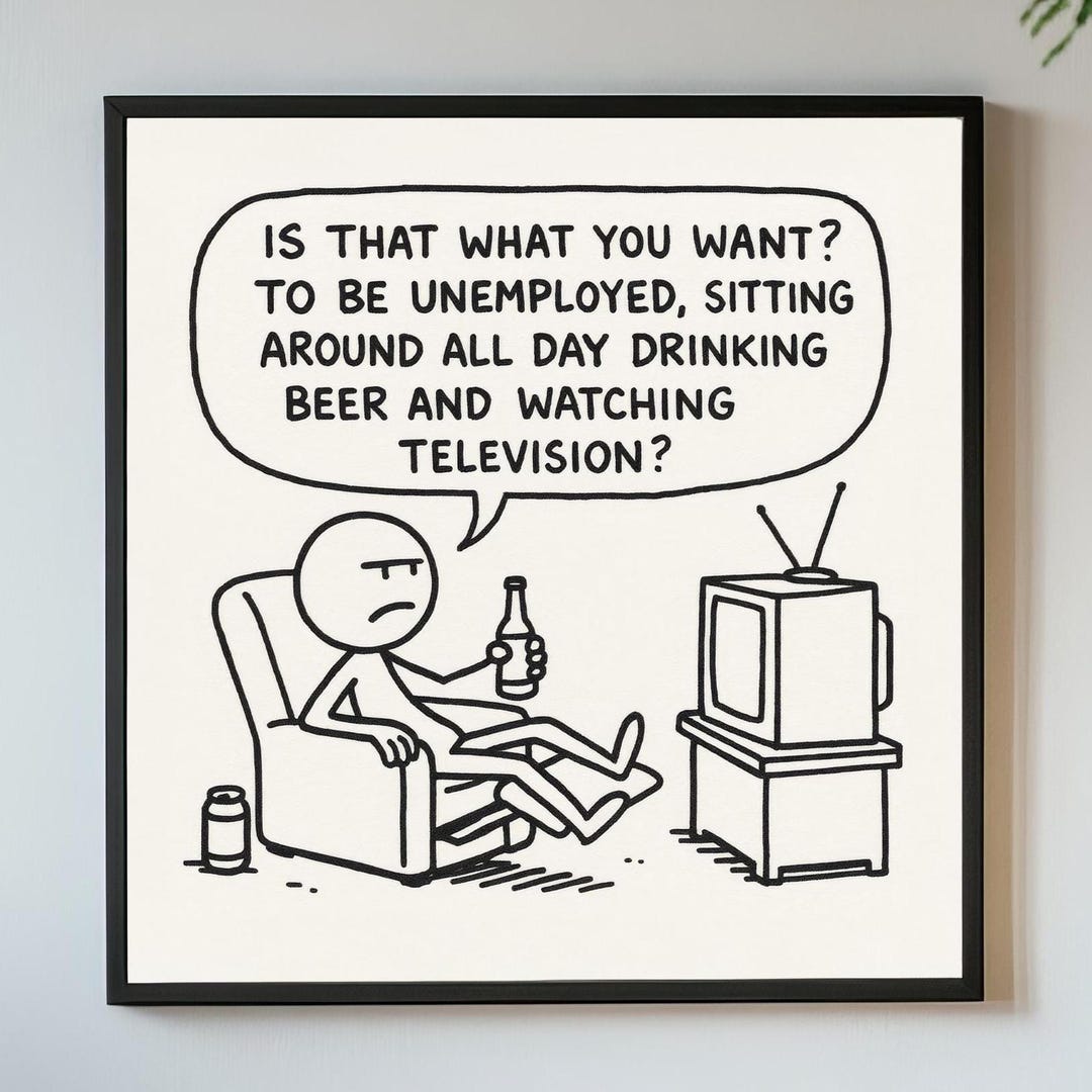 Slacker Humor Is That What You Want? Art Print – Spaced Quote, Funny TV Poster ...