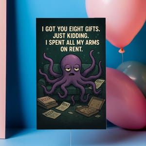 Octo-Broke & Giftless – Lustige Geburtstagskarte, Parodie, Oktopus-Witz, Tentakel-Ärger