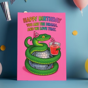 Drame disco Snake – Parodie de carte d'anniversaire drôle, humour impertinent, ambiance fêtarde, carte de voeux physique