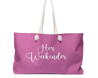 Large bag light pink with white writing Her Weekender