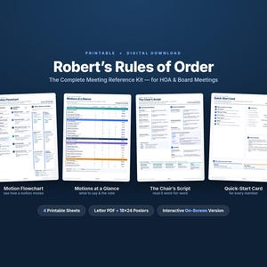 May include: A digital download kit for Robert's Rules of Order featuring four printable sheets: a Motion Flowchart, Motions at a Glance, The Chair's Script, and a Quick-Start Card. The set includes letter PDF, 18x24 posters, and an interactive version.
