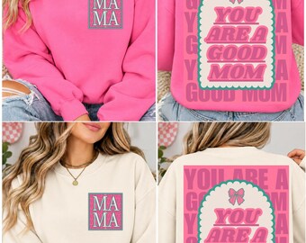 Du bist eine gute Mama (PNG), Retro-Mama (PNG), Mama (PNG), Design für die Sublimation zum Thema psychische Gesundheit