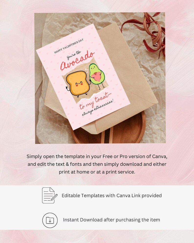 May include: A pink Valentine's Day card with a cartoon avocado and toast. The card reads "You're the Avocado to my toast - always extraaaaa!"