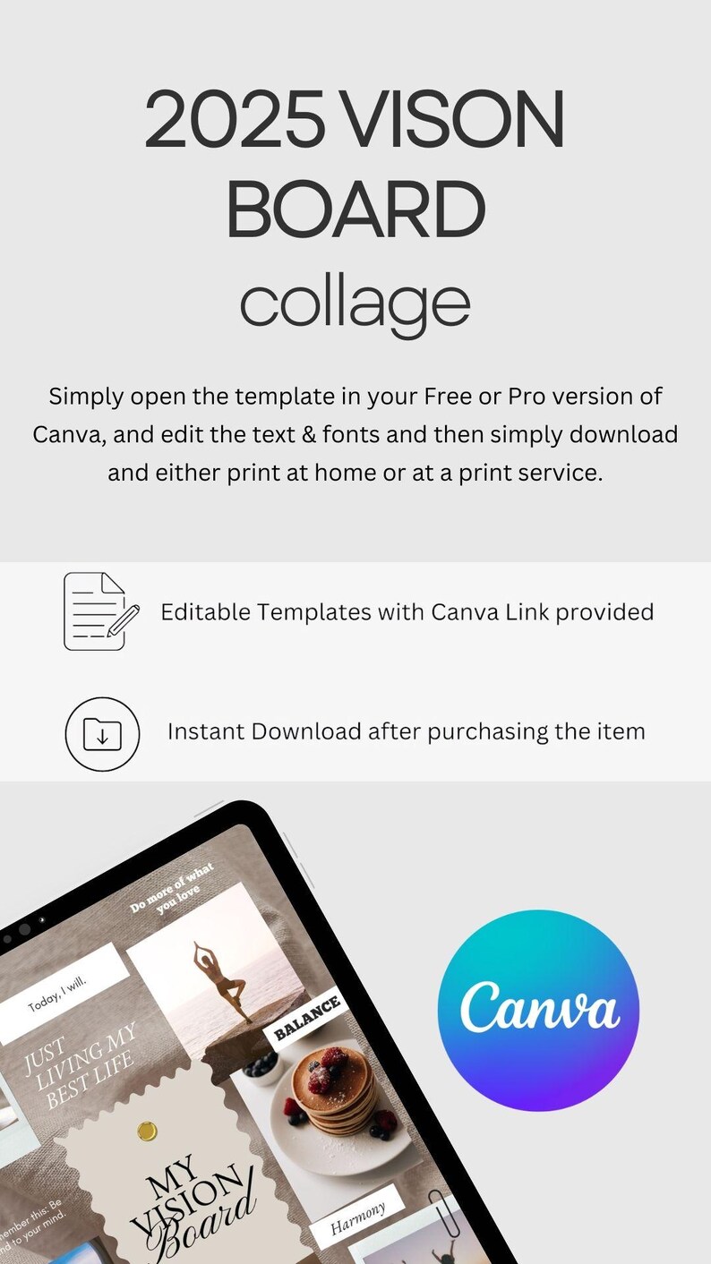 May include: A digital tablet displaying a vision board template with images and text, including "Do more of what you love", "Balance", "Harmony", and "Just living my best life". The template is designed for use with Canva, a graphic design platform.