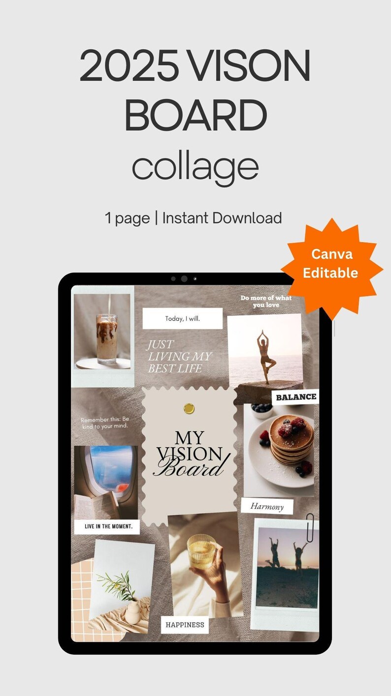 May include: A digital vision board collage with a beige background. The collage includes images of a coffee drink, a woman doing yoga, a stack of pancakes, a glass of water, a book, and a sunset. The text "MY VISION Board" is in the center of the collage. The text "JUST LIVING MY BEST LIFE", "Do more of what you love", "BALANCE", "Harmony", "LIVE IN THE MOMENT", and "HAPPINESS" are also included in the collage.