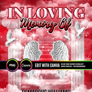 May include: A digital memorial template with a red sky and white clouds. The text reads "In Loving Memory Of" and "Forever In Our Hearts". The template is designed to be edited with Canva.