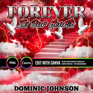 May include: A red and white digital graphic with a white staircase leading up to a bright light. The text "FOREVER In Our Hearts" is at the top of the image. The text "DOMINIC JOHNSON Heaven Couldn't Wait" is at the bottom of the image. The text "SUNRISE ~ SUNSET" is below the name.