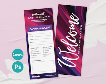 May include: A welcome card for a Baptist church with a purple and pink abstract background. The card has a connection card on the left side with fields for name, phone, email, address, current status, and prayer request. The right side of the card has the word "Welcome" in white text with the phrase "We're glad you're here" in smaller white text.