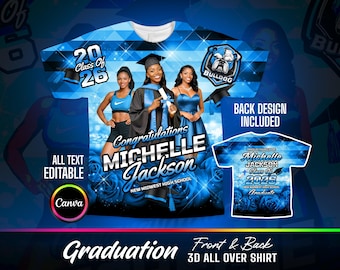 Blue Graduation 3D All Over Shirt Design | Graduate T-Shirt | Class of 2026 | Canva Template