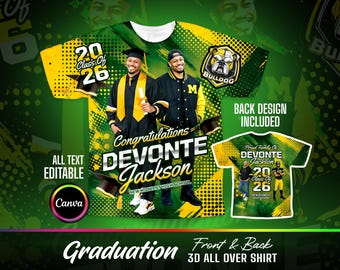 May include: A green and yellow graduation shirt with the text "Congratulations DEVONTE Jackson" and "20 Class Of 26". The shirt features a Bulldog logo and the words "ALL TEXT EDITABLE" and "BACK DESIGN INCLUDED".