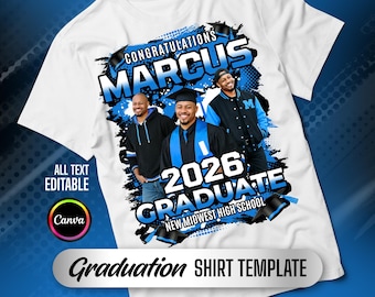 Blue Graduation T-Shirt Design | Canva Graduate T-Shirt Template | Senior Class of 2026 Graduation Shirt