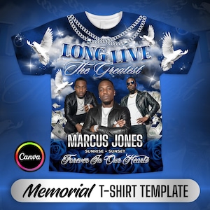 May include: A blue memorial t-shirt featuring a graphic print of three images of a man in a black leather jacket, white doves, floating dollar bills, and blue roses. The text reads LONG LIVE The Greatest, MARCUS JONES, SUNRISE - SUNSET, and Forever In Our Hearts.
