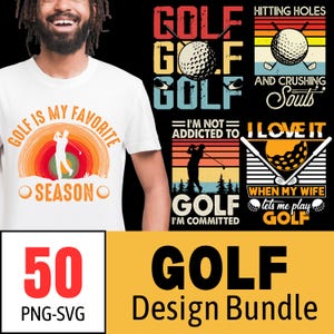 Golf T-Shirt Design Bundle: Funny Quotes, Clipart (PNG, SVG Digital Files)