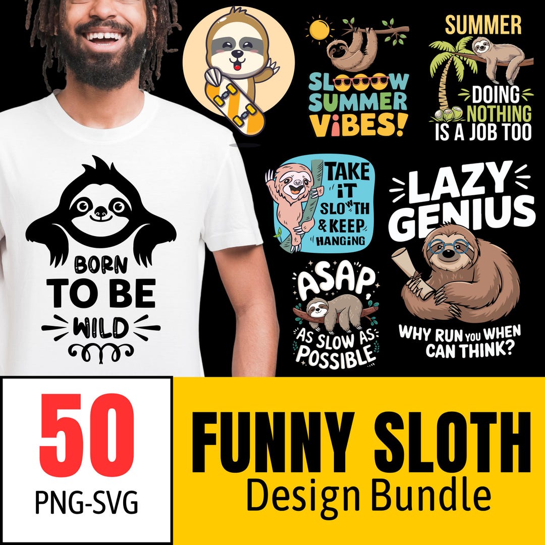 Funny Sloth Design Bundle: 50 PNG & SVG Files - Etsy