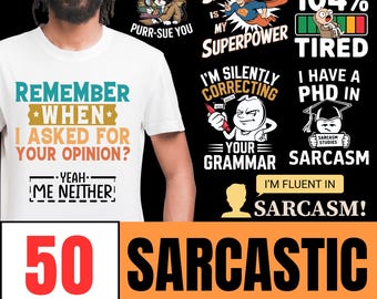 50 Sarcastic Quotes T-Shirt Designs: PNG Bundle (Digital Download)