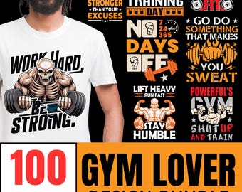 Gym Lover Design Bundle: 100 Fitness PNG SVG T-Shirt Designs (Digital Download)
