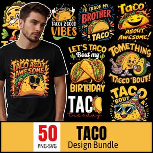Könnte beinhalten: Schwarzes T-Shirt mit einem Cartoon-Taco-Design und dem Text "TACO ABOUT AWESOME!". Das Bild zeigt auch verschiedene Taco-Motive und den Text "50 TACO Design Bundle".