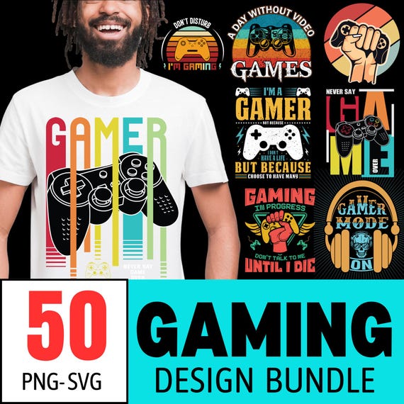 50 Gamer T-Shirt Designs: Funny Gaming Quotes (PNG, SVG)
