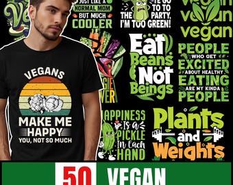 Vegan T-Shirt Design Bundle - 50 PNG and SVG Files (Digital Download)