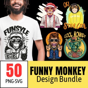 Funny Monkey Design Bundle - 50 PNG and SVG Files | Funny Monkey Shirt Graphics | Monkey Sublimation | Urban Cartoon Monkey | Animal Shirt