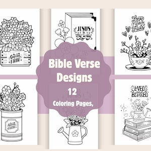 Pode incluir: Doze páginas para colorir em preto e branco com desenhos florais e versículos bíblicos. Os versículos incluem "Keep the Faith", "Jesus is my way", "Love never fails" e "Loved and Blessed".