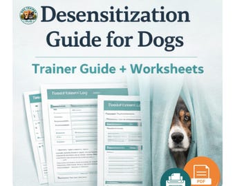 Reactive Dog Training Program, Desensitization Worksheets (PDF Instant Download)