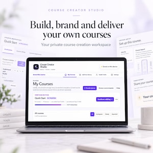 Könnte beinhalten: Ein Laptop-Bildschirm zeigt die Benutzeroberfläche von Course Creator Studio mit dem Text Build, brand and deliver your own courses. Das Dashboard enthält My Courses, eine Quick Start Fortschrittsanzeige und verschiedene Navigationsreiter.