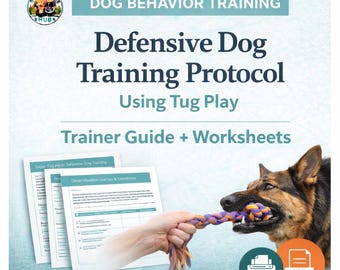 Defensive Dog Training Protocol, Tug Play Desensitization Guide (Digital Download)