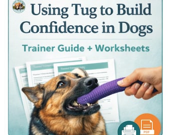 Dog Tug Training Guide, Build Confidence Through Play (PDF)