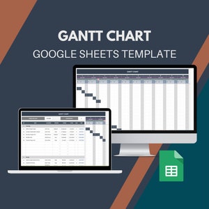 May include: A Google Sheets template for creating Gantt charts. The image shows a laptop and desktop computer displaying a Gantt chart with a calendar and project tasks. The template is available for download as a Google Sheet.