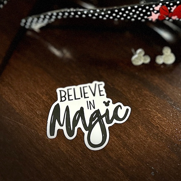 Believe in Magic Sticker | Disney Inspired