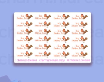 May include: A sheet of 18 stickers featuring a cartoon chicken with the text "Buy Chicken Feed". The stickers are white with a pink outline and are arranged in a grid pattern.