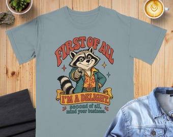 Prima di tutto sono una delizia T-shirt Sassy Procoon Retro Animal Graphic Tee Divertente Citazione Stile Vintage Regalo